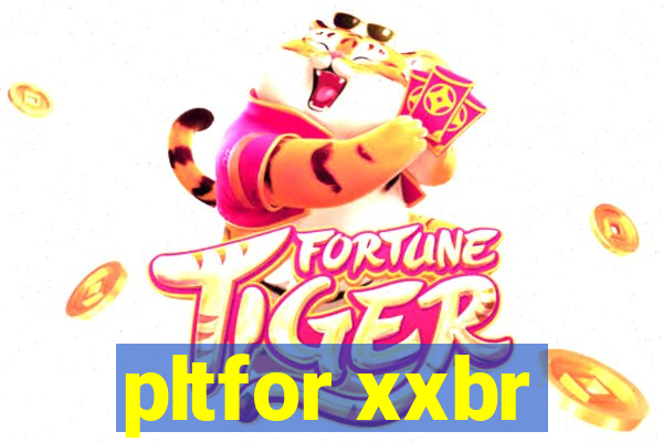 pltfor xxbr